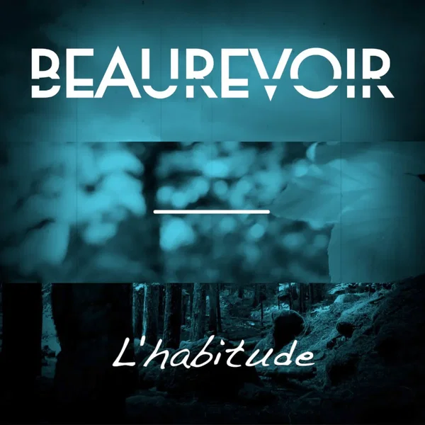 L’Habitude / La Fille à qui je pense (reprise)