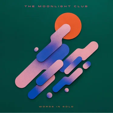 Words in Gold by The Moonlight Club - album cover