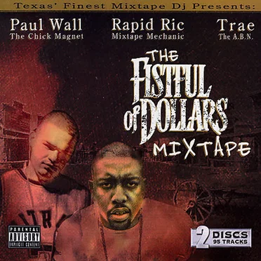 The Fistful of Dollars Mixtape by Rapid Ric - album cover