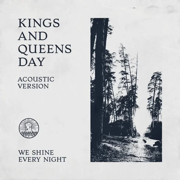 Kings and Queens Day (acoustic version)