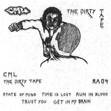 The Dirty Tape by CML - album cover