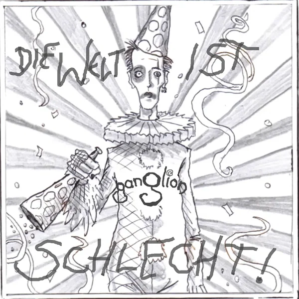 Die Welt ist schlecht