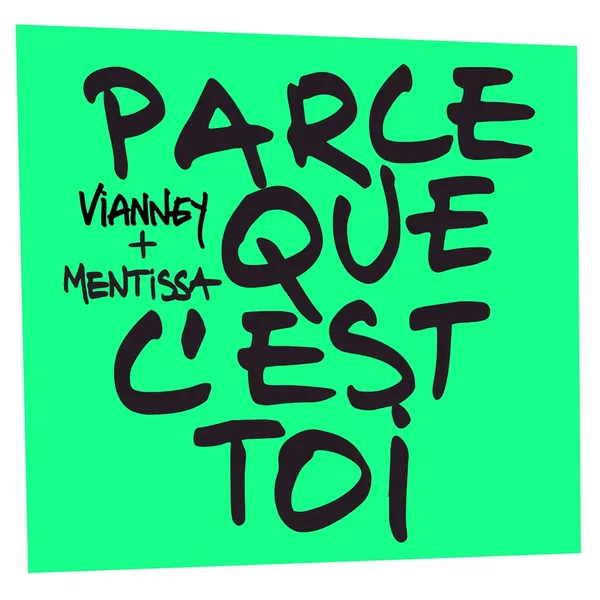 Parce que c’est toi