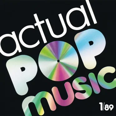 Actual Pop Music 1/89 by Various Artists - album cover