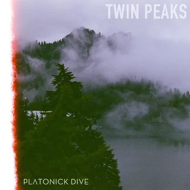 Twin Peaks Theme by Platonick Dive - album cover