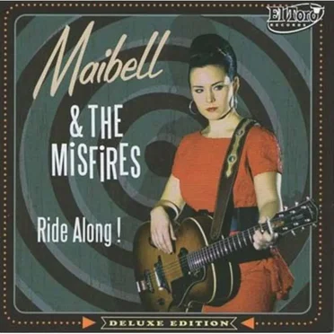 Ride Along! by Maibell & The Misfires - album cover