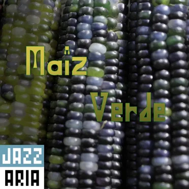 Maíz Verde