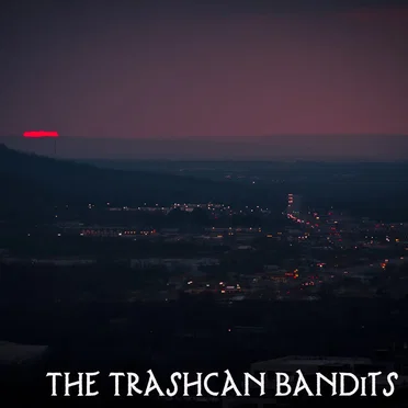 The Trashcan Bandits