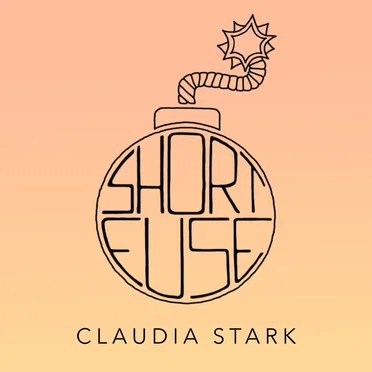 Short Fuse by Claudia Stark - album cover