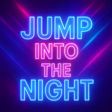 Jump into the night
