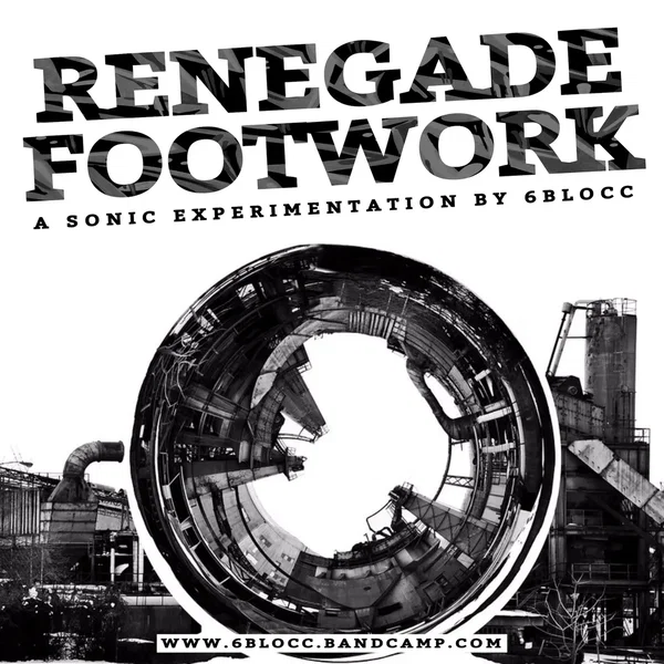 Renegade Footwork