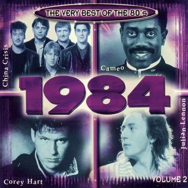 The Very Best of the 80's: 1984, Volume 2 by Various Artists - album cover