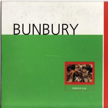 Mexico E.P. by Bunbury - album cover