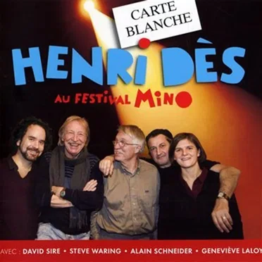 Carte Blanche à Henri Dès au Festival Mino