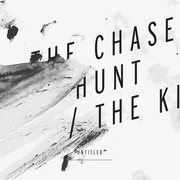 The Chase, The Hunt, The Kill