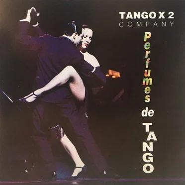 Perfumes de Tango by Tango x 2 Company - album cover