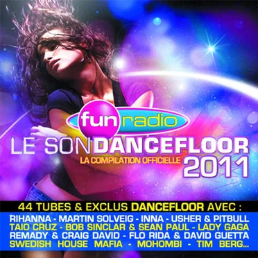 Fun Radio : Le Son Dancefloor 2011 by Various Artists - album cover