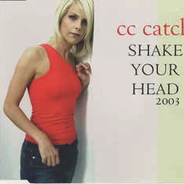 Shake your Head 2003