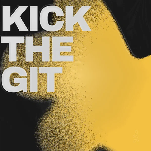 Kick The Git