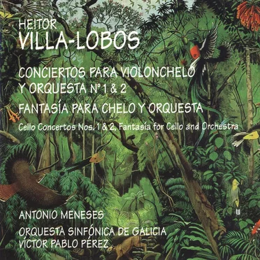 Conciertos para violonchelo No.1 & 2 · Fantasía para chelo y orquesta