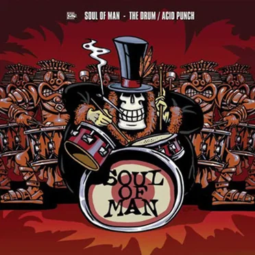 The Drum / Acid Punch by Soul Of Man - album cover
