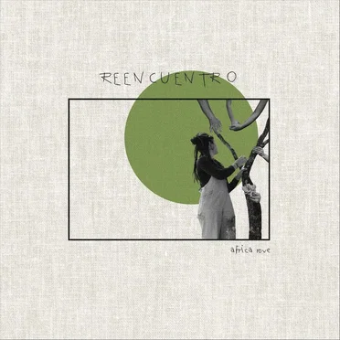 Reencuentro by Africa Rove - album cover