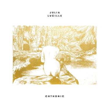 Chthonic by Julia Lucille - album cover