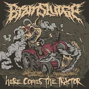 Here Comes The Tractor by Brainsludge - album cover