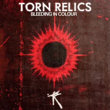 Bleeding in Colour by Torn Relics - album cover