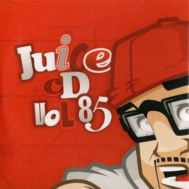Juice, Volume 85 by Various Artists - album cover