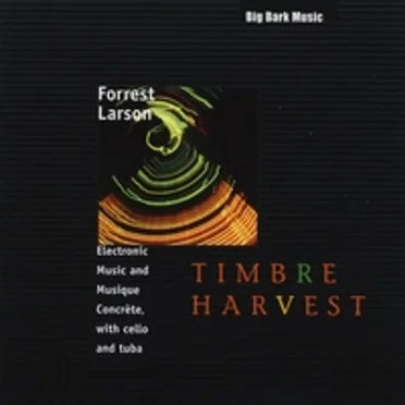 Timbre Harvest by Forrest Larson - album cover