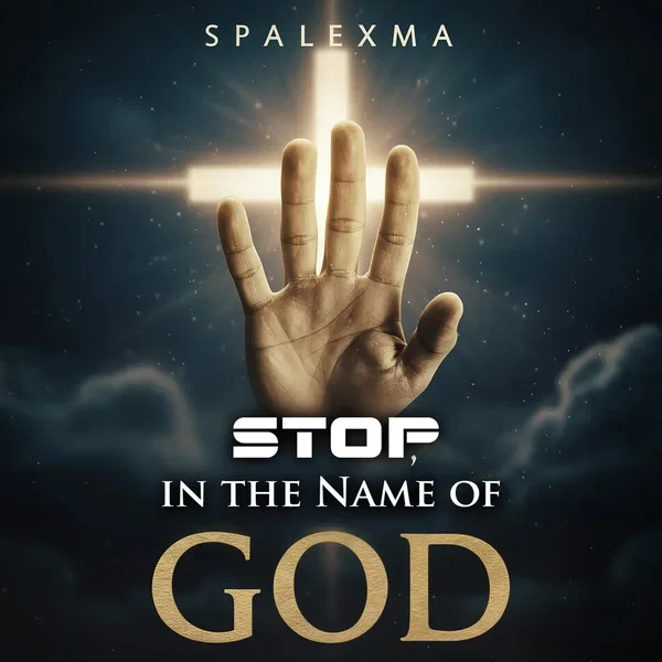Stop, in the Name of God