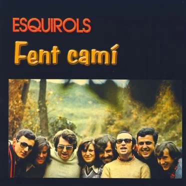 Fent Camí by Esquirols - album cover