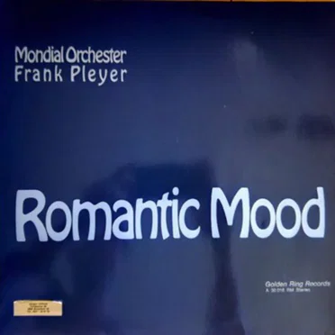 Romantic Mood by Mondial Orchester Frank Pleyer - album cover