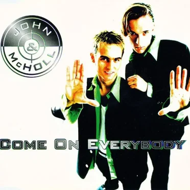 Come On Everybody by John & McHoll - album cover