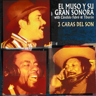 3 caras del son