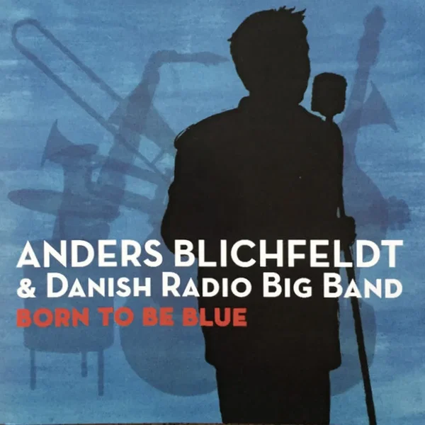 Born to Be Blue