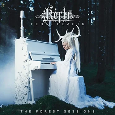 Feral Hearts (The Forest sessions)