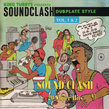 King Tubbys Presents Soundclash Dubplate Style Vol. 1 & 2 (20 Super Hits) by Various Artists - album cover