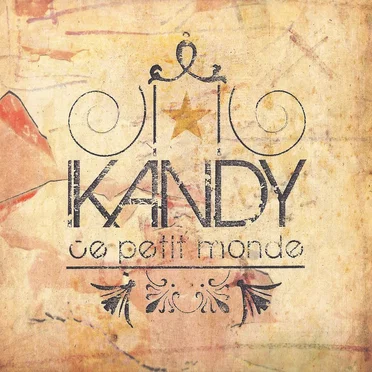 Ce petit monde by Kandy - album cover