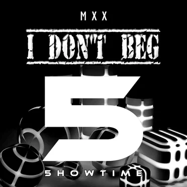 I Don't Beg by MXX - album cover