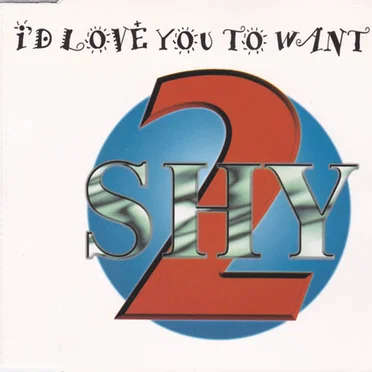 2 Shy