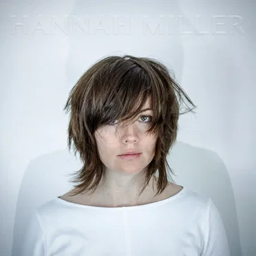 Hannah Miller by Hannah Miller - album cover