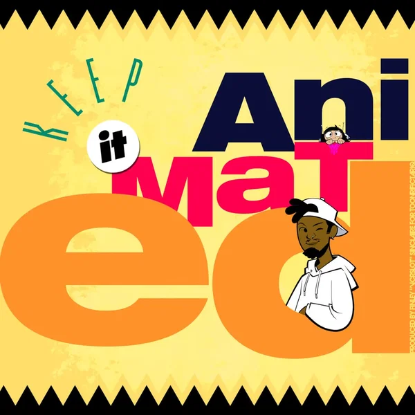Keep It Animated