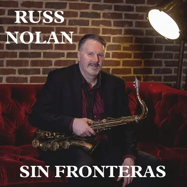 Sin Fronteras by Russ Nolan - album cover