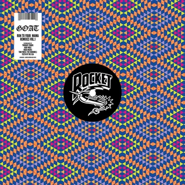 Run to Your Mama Remixes