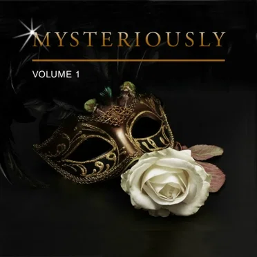 Mysteriously, Vol. 1