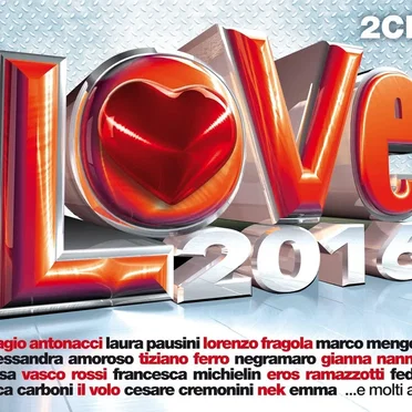 Radio Italia Love 2016 by Various Artists - album cover