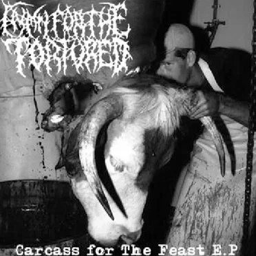 Carcass for the Feast by Hymn for the Tortured - album cover