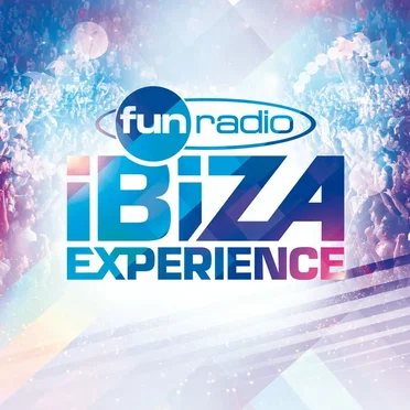 Fun Radio Ibiza Expérience 2017 by Various Artists - album cover